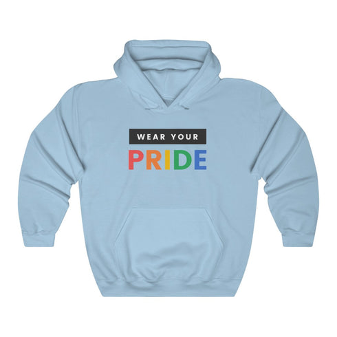 Wear Your Pride Hoodie